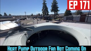 Heat Pump  Outdoor Fan Not Coming On EP171 by Nighthawk HVAC 709 views 1 month ago 10 minutes, 6 seconds