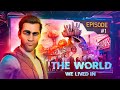 The World we lived in. Episode 1. (Film dubbed into English. Сlass struggle for everyone)