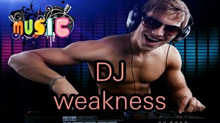 DJ Weakness Full Bass     720P HD 1