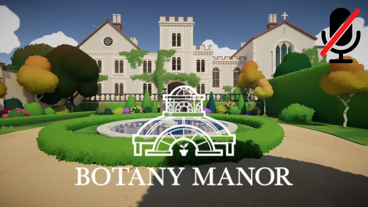 Botany Manor Longplay (No Commentary)