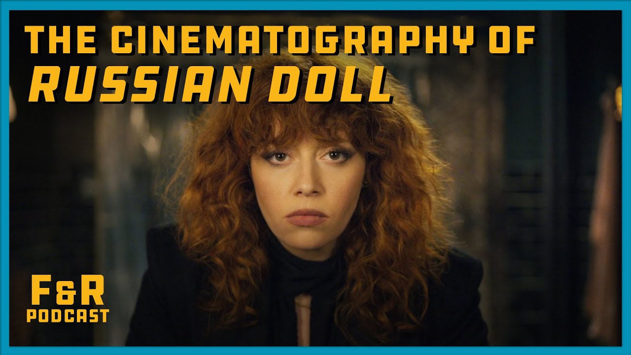 "Russian Doll" DP Ula Pontikos, BSC // Frame & Reference "Russian Doll" DP Ula Pontikos, BSC // Frame & Reference