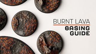 Basing Guide: Burnt Lava Bases