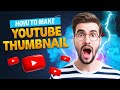 How To Make YouTube Thumbnail For YouTube Videos YouTube Thumbnail Kaise Banaye Ahsan Tech Guru