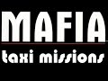 Why weren&#39;t the taxi missions cut from Mafia? - minimme