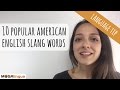 American English Slang: 10 words to speak like a native