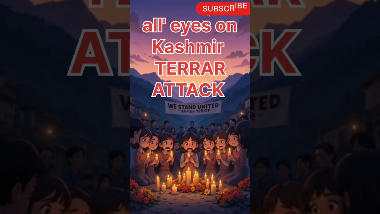all eyes on Kashmir terror attack. 