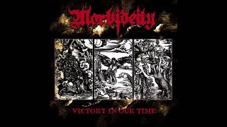 Morbideity - Victory In Our Time 2024 (Full EP)