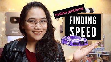 Finding the Missing Speed - #MotionProblems Part 1 | CSE and UPCAT Review