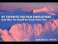 My Favorite Fuji Film Simulations and Why You Should Be Using Them Too.