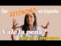 ¿Que implica ser autónomo? ¿Puedo siendo extranjero?