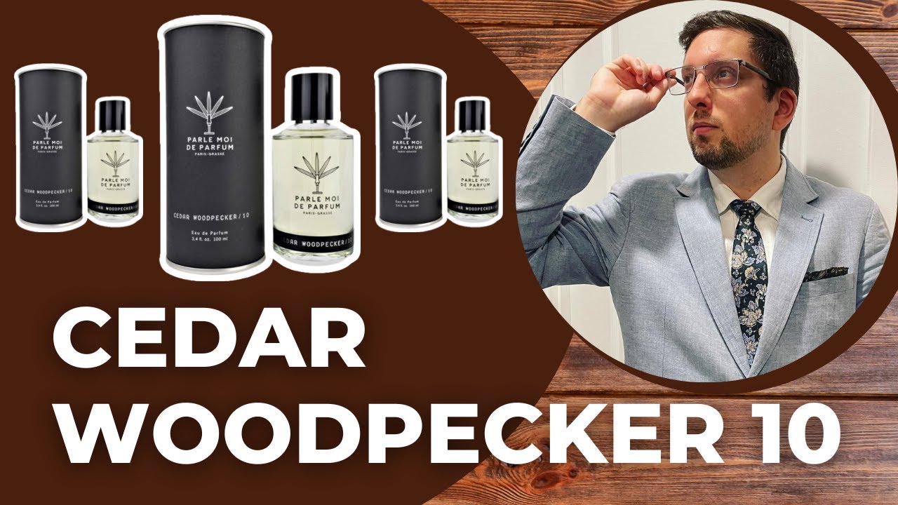 IRIS MASTERPIECE - CEDAR WOODPECKER 10 BY PARLE MOI DE PARFUM