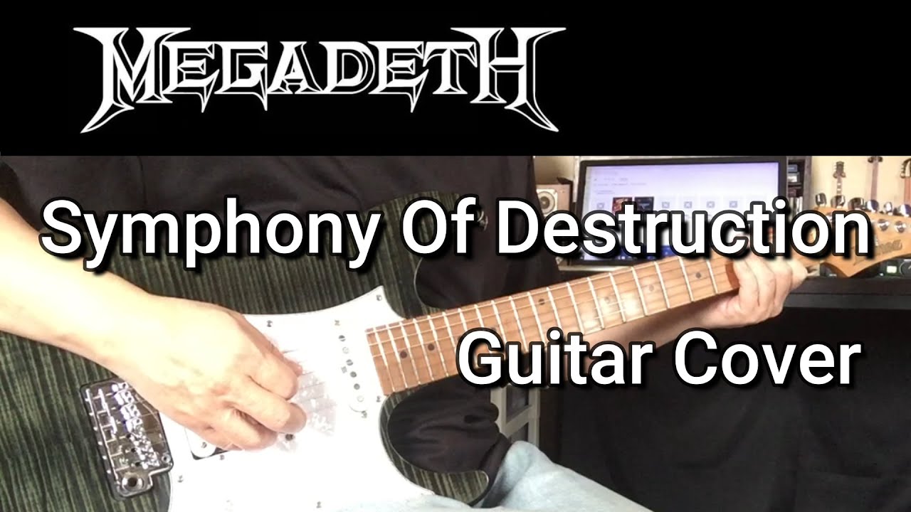 MegadethSymphony of DestructionGuitar Cover YouTube
