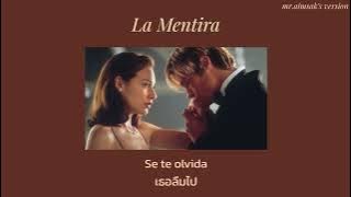 La Mentira - Luis Miguel [THAISUB/แปลไทย]