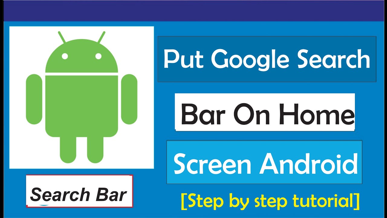 How To Put Google Search Bar On Home Screen Android YouTube