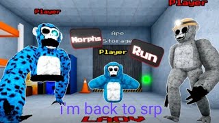 I'm back to letal ape srp laov and his very changed