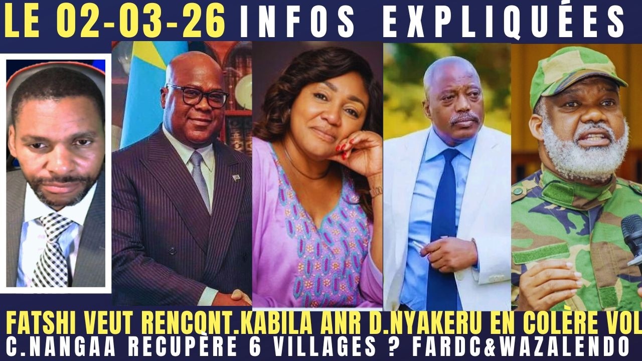 FATSHI VEUT RENC.KABILA ANR D.NYAKERU EN COLÈRE VOL D'ARGENTS C.NANGAA RECUP. 6 VILLAGES FARDC&WAZA.