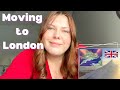 MOVING TO LONDON 🇬🇧✈️