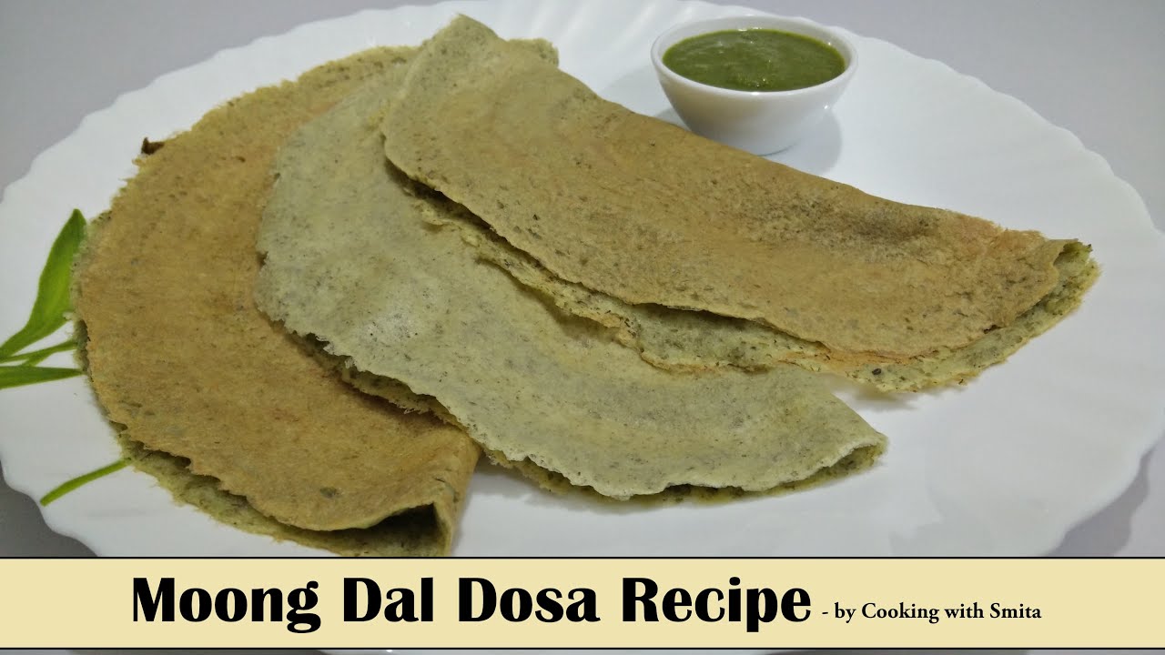 Moong Dal Dosa Recipe in Hindi by Cooking with Smita South Indian