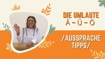 Học tiếng Đức - UMLAUTE I CÁCH PHÁT ÂM UMLAUT I DEVI Deutsch