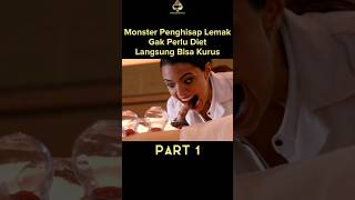 monster penghisap lemak #alurceritafilm #shorts