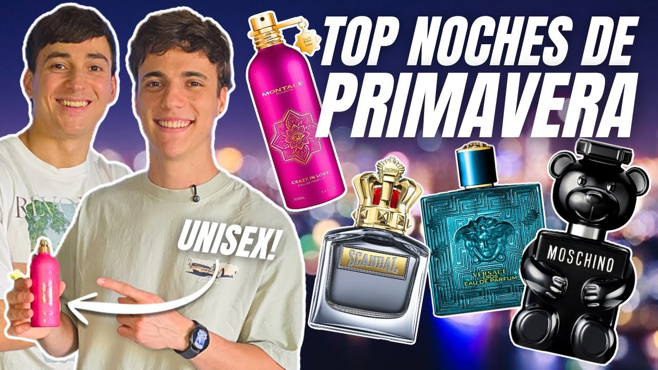 TOP MEJORES PERFUMES NOCHES DE PRIMAVERA 2025!