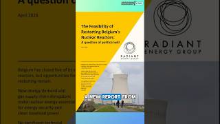 Belgium Shut Down Nuclear Reactors… Now It Wants Them Back #belgium #nuclear #NuclearEnergy