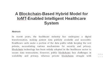 A Blockchain Based Hybrid Model for IoMT Enabled Intelligent Healthcare System