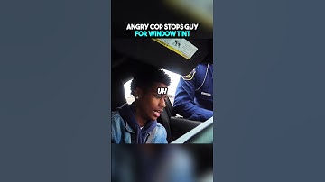 Guy Gets Stopped By Angry Cop For Window Tint 🤯