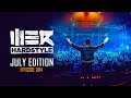 Brennan Heart presents WE R Hardstyle July 2020 | Episode 084