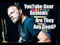 YouTube Gear Reviews - Should You Trust Them?