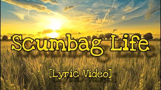 Oliver Tree - Scumbag Life [Lyric Video]