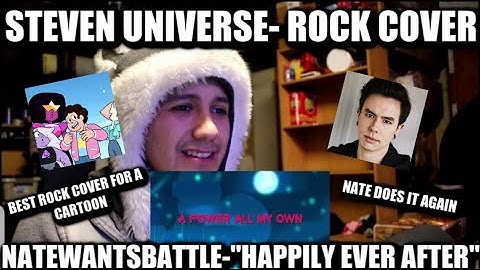 (REACTION ) NateWantsToBattle Steven Universe Movie - "Happily Ever After" - GOT NEW ARTIST SONG