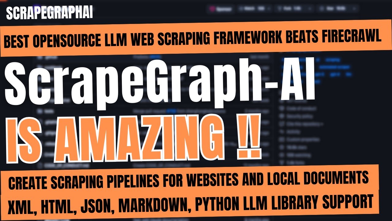 ScrapeGraphAI: Best Open Source LLM Scraping Pipeline Framework
