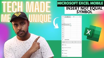 How to insert not equal symbol in Microsoft excel mobile |  insert not equal symbol in excel mobile