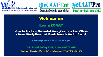 How to Perform Powerful Analytics in a few Clicks - Case Study/Demo of Bank Branch Audit, Part-2