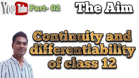 #Continuity_and_differentiability #class12 #AbhayAnand #TheAim #Ncert_book_solution