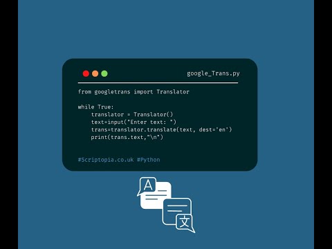 Python Googletrans - Language translator (我爱你)