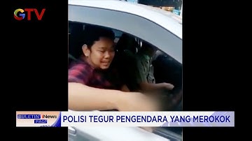 Polisi Tegur Pengendara Merokok, Berkemudi Sambil Merokok Pidana 3 Bulan Bui #BuletiniNewsPagi 11/01