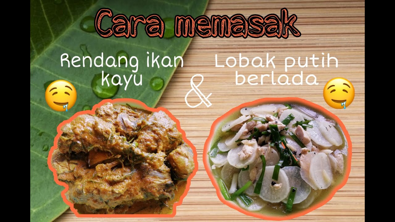 Semudah ABC masak Rendang Ikan kayu & Lobak Putih Berlada 