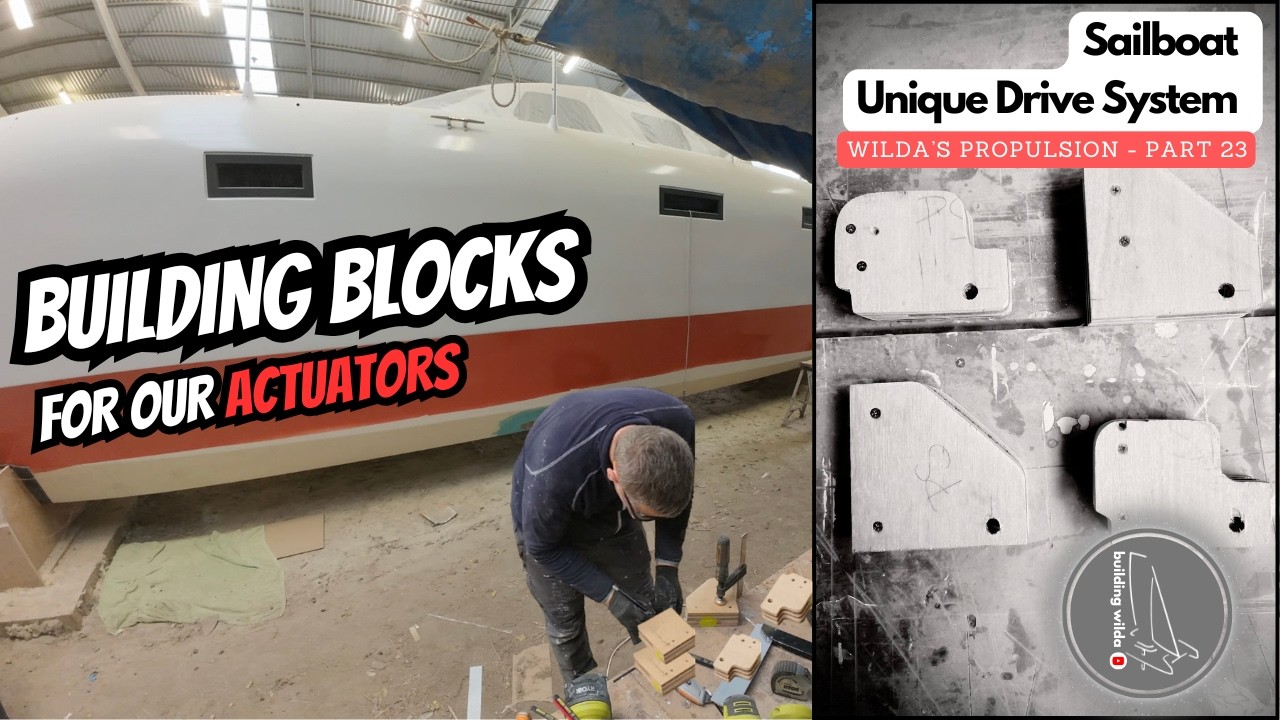 Building BLOCKS for our ACTUATORS | Propulsion Series – Part 23 | Building Wilda – S03E66