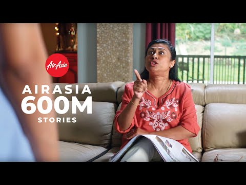 AirAsia | 600M Stories - Just Like Us