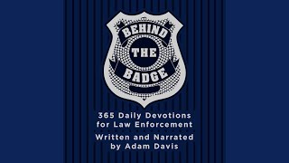 November 4th.2 & November 5th & November 6th.1 - Behind the Badge
