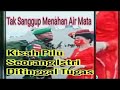 Tak sanggup menahan air mata kisah haru pilu seorang istri ditinggal tugas demi negara 125 simbisa