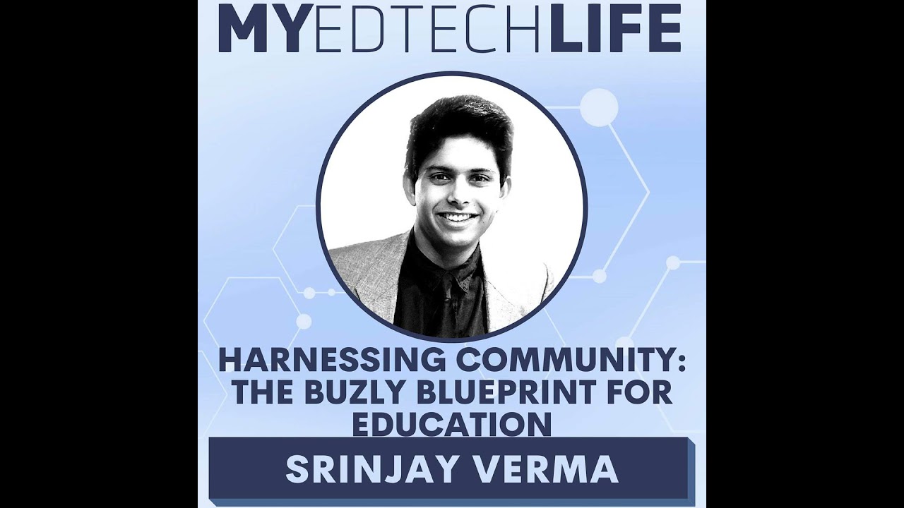 Episode 243: Harnessing Community: The Buzly Blueprint for Education