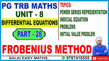 PG TRB MATHS | UNIT 8 | DIFFERENTIAL EQUATIONS | PART 28 | FROBENIUS METHOD | INITIAL VALUE PROBLEM