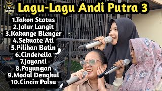 JALUR LANGIT - TAKON STATUS Lagu-Lagu Terviral 2024 || Andi Putra 3 (Mp3)