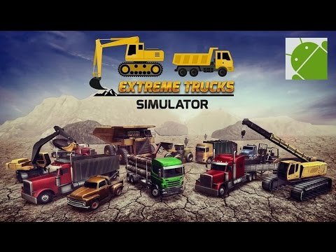 Extreme Trucks Simulator (by Ovilex) - Android Gameplay HD