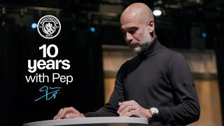 "What a time we have had together." A message from Pep Guardiola