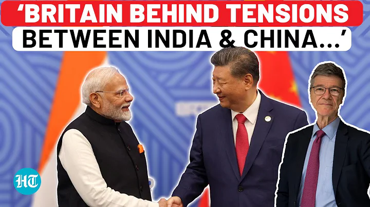 ‘India-China Tensions Originate From Britain…’: Jeffrey Sachs’ Explosive Take On Border Row