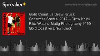 Christmas Special 2017 – Drew Kruck, Rika Waters, Mattg Photography #190 - Gold Coast vs Drew Kruck